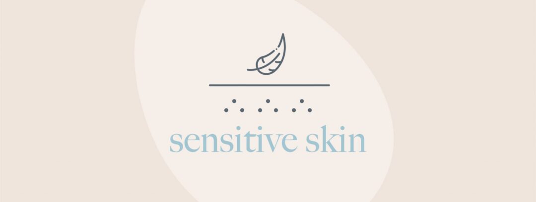 sensitive skin